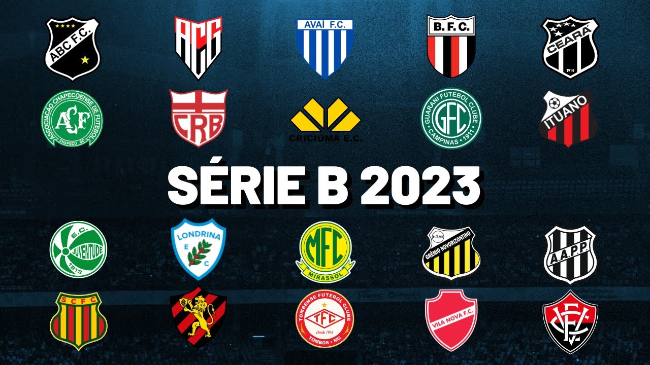 CLASSIFICAÇÃO SÉRIE B 2023 HOJE - TABELA DA SÉRIE B - SÉRIE B 2023 -  CLASSIFICAÇÃO DO BRASILEIRÃO 