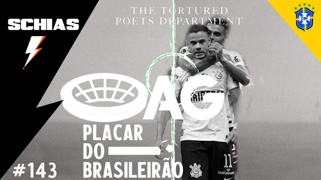 AG Placar do Brasileirão #143 – 3ª rodada de 2024 - vitrine