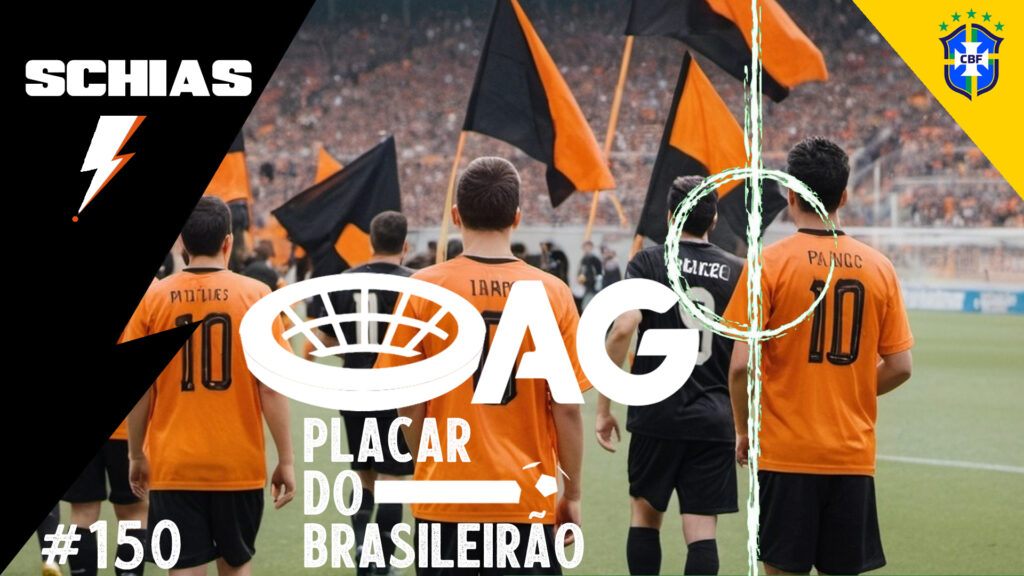 AG Placar do Brasileirão #150 – 13ª rodada de 2024 - vitrine