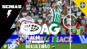 AG Placar do Brasileirão #152 – 17a rodada de 2023