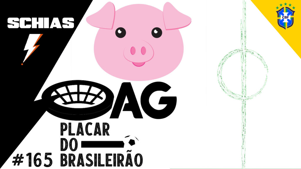 AG Placar do Brasileirão #165 – 33a rodada de 2024 - vitrine