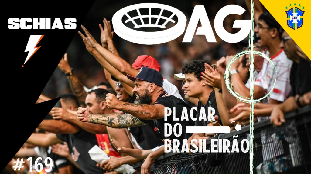 AG Placar do Brasileirão #169 – 1ª Rodada de 2025 - vitrine