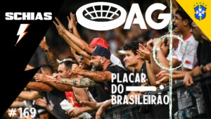 AG Placar do Brasileirão #169 – 1ª Rodada de 2025