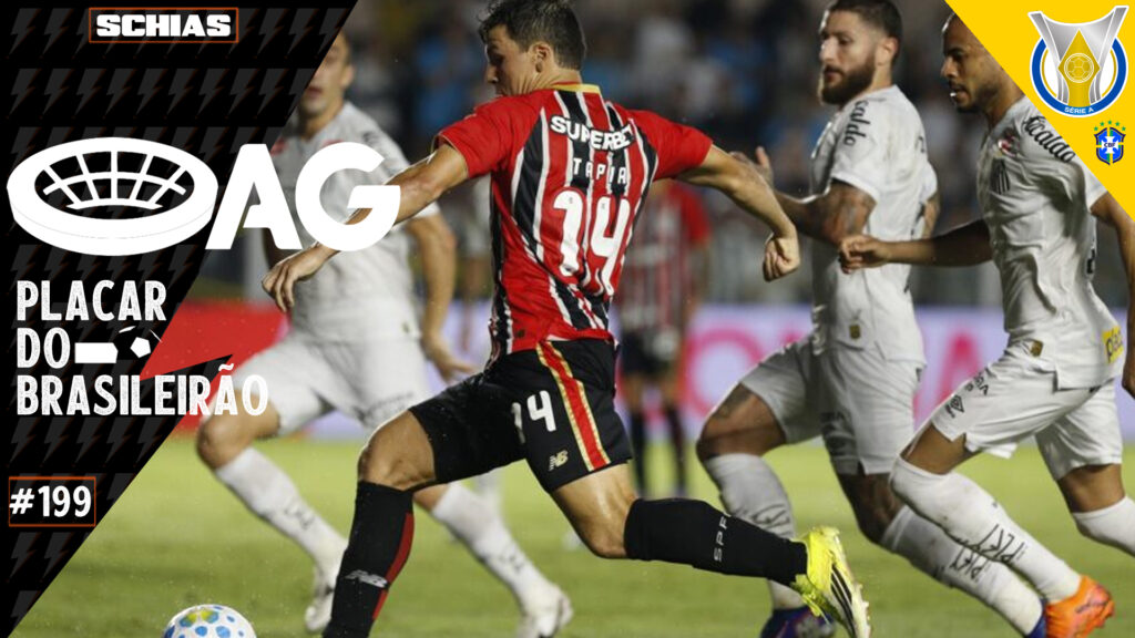 AG Placar do Brasileirão #199 – Alô Ancelotti! Olha o Carlos Vinícius aí! | Rodada 2 de 2026